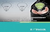 TEST MANAGEMENT SOLUTION Buyer’s Guide€¦ · Situation # 3 - Have a big legacy ALM suite • Growing mid-sized businesses to large enterprises with highly complex processes •