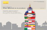 Spotlight The World in London - Savills · London is a premier global city and quite possibly the most cosmopolitan of all ... as Westminster and Kensington & Chelsea. prime markets