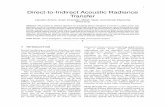 Direct-to-Indirect Acoustic Radiance Transfer · 1 Direct-to-Indirect Acoustic Radiance Transfer Lakulish Antani, Anish Chandak, Micah Taylor and Dinesh Manocha TR10-012 Abstract—We