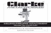 CL251MH Milling/Drilling Attachment Manual · Thank you for purchasing this CLARKE - Micro Milling and Drilling machine attachment, designed for use with model CL250M Variable Speed