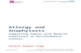 Department for Education  · Web viewAllergy and Anaphylaxis . Supporting Pupils with Medical Conditions in Hertfordshire Schools. Insert School Logo. Designed to support Schools
