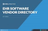 EHR SOFTWARE VENDOR DIRECTORY - EHR in Practice · New York based CureMD is a privately held health information management company providing EHR systems and services. As of 2014,