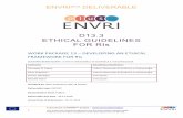 ENVRIplus DELIVERABLE · implications of their deliverable or project. The ethical template is an added value to common technical-scientific focused descriptions of project outcomes.