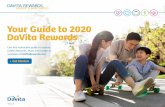 Your Guide to 2020 DaVita Rewards - cache.hacontent.com€¦ · HOME 2 22 aita ewa or nta nly DAVITA REWARDS Designed with your needs in mind for every stage of life. My Health Becoming