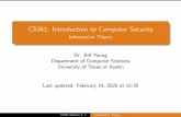 CS361: Introduction to Computer Security - Information Theorybyoung/cs361/slides4-info-theory.pdf · Information theory is very important in computer science. It a ects all communication,