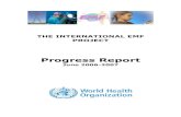 IAC progress report final - WHO progress report_final.pdf · PROJECT Progress Report June 2006-2007 . PROGRESS REPORT 2006 - 2007 2 TABLE OF CONTENTS 1. OVERVIEW 4 1. 1. MEMBERSHIP