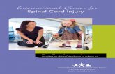 Spinal Cord Injury - Kennedy Krieger Institute · injury, such as a motor vehicle accident or a fall, paralysis can also be caused by conditions such as transverse myelitis, multiple