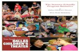 The Sensory-Friendly Program Initiative€¦ · Dallas Children’s Theater Sensory-Friendly Program Initiative Five-Year Summary 2 “Our whole family just loves coming to DCT. It