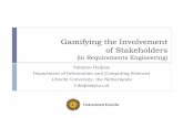Gamifying the Involvement of Gamifying the Involvement of Stakeholders (in Requirements Engineering)