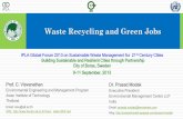 Waste Recycling and Green Jobs - uncrd.or.jp · market to reach $21billion in 2020 • Waste-to-energy (WTE) market will see global revenue of $13.6 billion in 2016 . Waste Management