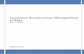 Customer Relationship Management (CRM) Customer Relationship Management (CRM) JOBSCOPE Page 4 Customers