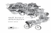 sax final pages - spdbooks.org · 1 the boy detective gets his start birth is a trauma he never expected to survive. some time, twelve years deep, the amniotic fluid dried and he