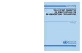 WHO EXPERT COMMITTEE ON SPECIFICATIONS FOR …€¦ · Cumulative list no. 11. 2004 (available in CD-ROM format only) The use of essential medicines Report of the WHO Expert Committee