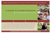 FARM TO PRESCHOOLfarmtopreschool.org/documents/FarmtoPreK_Curriculum_1Year_201… · Farm to Preschool is more than a program, it is a new way of thinking about fruits and vegetables,
