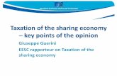 Taxation of the sharing economy key points of the opinion · Taxation of the sharing economy – key points of the opinion Giuseppe Guerini EESC rapporteur on Taxation of the sharing