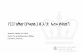 PEEP after EPVent-2 & ART: Now What?! CCCF PE… · ES = 28 cmw P AW P AW = 17 cmw Flow P ES P L Flow = 0 L/min P L = -11 cmw P ES = 31 cmw P AW = 31 cmw Flow = 0 L/min P L = 0 cmw