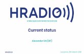 HYBRID RADIO EVERYWHERE FOR EVERYONE€¦ · HYBRID RADIO EVERYWHERE FOR EVERYONE HRADIO.EU Current status Lausanne, 31th March 2019 Alexander Erk (IRT)