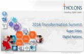 2018 Transformation Summit · 2018-05-17 · Contact Avinash Vashistha Chairman & CEO vashistha.av@gmail.com avinash@tholons.com M: +1-646-250-3828 North America Suite 205, 46 W.