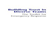 Building Trust in Diverse Teams · 2018-10-16 · Why trust matters 5 The ten criteria for trust 9 2. The Trust Index 13 How to measure factors that impact on trust in teams 13 Guidance
