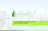 CLEAN ENERGY PAYS OFF IN THE MULTIFAMILY MARKET€¦ · multifamily sector, particularly for affordable multifamily properties. In many parts of the country, there are often substantial