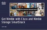 Get Nimble with Cisco and Nimble Storage …Servers UCS C-Series Rack Cisco UCS Fabric Interconnect The easiest, most intelligent and efficient way to connect and manage computing