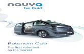 Autonom Cab - NAVYA · Autonom Cab is the first robo-taxi on the market Revolutionizing mobility in cities worldwide by improving service performance and passenger experience, AUTONOM