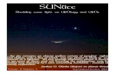 SUNlite - astronomyufo.com1 Unidentified ≠ Extraterrestrial craft The mere listing of UFO cases that can not be explained as some sort of evidence for alien spaceships is not very