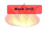 Mock Drill - Concept Hospitalitykb.concepthospitality.com/wp-content/uploads/2014/09/Mock-Drill.pdf · FOUR MAJOR RESPONSIBILITIES To Calm down/pacify and provide necessary help &