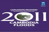 2011SELECTED AREAS AFFECTED BY THE - UNDP · ACTION PLAN FOR SELECTED AREAS AFFECTED BY THE 2011 CAMBODIA FLOODS 11 1.2 PURPOSE & OBJECTIVES-----The purpose of the needs assessment
