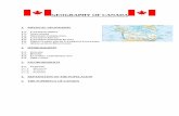 GEOGRAPHY OF CANADAcol.voltaire.free.fr/IMG/pdf/geography_of_canada.pdf · s'étend que de Montréal au Lac Érié , y compris le Canal Welland qui permet de franchir les Chutes du