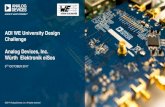 ADI WE University Design Challenge Würth Elektronik eiSos€¦ · Analog Devices (ADI) and Würth Elektronik (WE) are proud to launch our First European University Design Contest