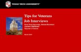 Tips for Veterans Job Interviews - TTU Tips for Veterans Job Interviews Texas Tech University, Human