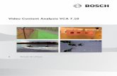 Video Content Analysis VCA 7 · 2020-04-22 · Video Content Analysis VCA 7.10 9 Panoramica del sistema | it Bosch Sicherheitssysteme GmbHManuale del software 2019.07 | V3 | DOC attività,