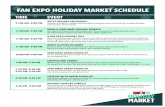 FAN EXPO HOLIDAY MARKET SCHEDULE · STAR WARS SANTA PHOTO OP It’s the ultimate Star Wars Holiday Photo Op! Get your picture with the Man in Red when Santa stops by for some galactic