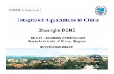 Integrated Aquaculture in China - PICES...Integrated aquaculture is defined as the polyculture of multiple aquatic species, or the culture of aquatic species within or together with