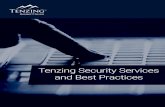 Tenzing Security Services and Best Practices · Tenzing Security Services and Best Practices. 2 Daa ona onon oronto Vanor tninom ... ISO/IEC 27001:2013 is a standard that brings information