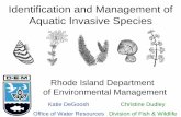 Identification and Management of Aquatic Invasive Species · Aquatic Invasive Species. Water Resources Fish & Wildlife Agriculture ... • Aquatic invasive animals • Planning AIS