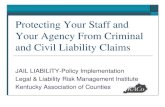 Protecting Your Agency From Civil Liability Claims … Liability Handout...ADA The Americans with Disabilities Act of 1990. (ADA) is the short title of United States (Pub.L. 101- 336,