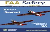 FAA Safety Briefing July August 2011...July/August 2011 FAASafety Briefing 1 I am passionate about flying. If you’re reading this magazine, it’s probably because you share that