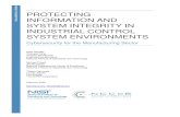 Protecting Information and System Integrity in Industrial ... · SYSTEM INTEGRITY IN INDUSTRIAL CONTROL SYSTEM ENVIRONMENTS Cybersecurity for the Manufacturing Sector . Keith Stouffer