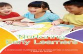 Nurturing Early Learners - MOE · 12 Nurturing Early Learners Learning Areas The following are the six learning areas outlined in the framework, through ... creating meaningful learning