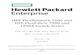 HPE FlexNetwork 7500 and HPE FlexFabric 7900 …...FIPS 140-2 Non-Proprietary Security Policy for HPE FlexNetwork 7500 and HPE FlexFabric 7900 and 12904 Switch Series Page 2 of 73