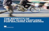 THE BENEFITS OF STREET-SCALE FEATURES FOR WALKING …€¦ · THE BENEFITS OF STREET-SCALE FEATURES FOR WALKING AND BIKING American Planning Association Making Great Communities Happen.