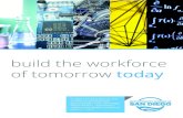 build the workforce of tomorrow today - San Diego · 3/1/2016  · build the workforce of tomorrow today 3 Qualcomm’s Thinkabit Lab has served 3,000 local middle school students