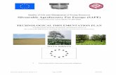 Quality of Life and Management of Living …...TECHNOLOGICAL IMPLEMENTATION PLAN Silvoarable Agroforestry for Europe T.I.P Page 3 of 107 16/05/2005 Part 1 Overview and description