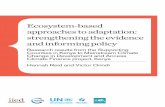 Ecosystem-based approaches to adaptation: strengthening ...re.indiaenvironmentportal.org.in/files/file/Ecosystem-based approach… · Ecosystem-based adaptation (EbA) is the use of