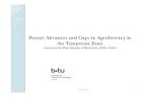 Recent Advances and Gaps in Agroforestry in the Temperate Zone · 2010-08-30 · yInitial Ecosystem Development (SFB-Transregio 38), German Research Foundation yInnovative Network
