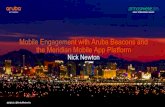 Mobile Engagement with Aruba Beacons and the Meridian Mobile …community.arubanetworks.com/aruba/attachments/aruba... · 2015-03-12 · Business Partners to IT (e.g. Marketing, Business