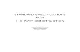 STANDARD SPECIFICATIONS FOR HIGHWAY ......Section 2 - Grade Construction 2.1 Clearing 2.3 Grading 2.4 Culverts 2.5 Riprap 2.6 Topsoil Placement 2.7 Underground Electrical Conduits