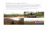Robotics in Agriculture - Uppsala UniversityRobotics in Agriculture The Australian Centre for Field Robotics is currently pursuing exciting research and development projects in agricultural